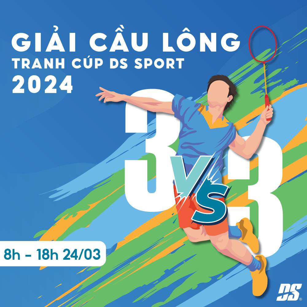 GIẢI CẦU LÔNG 3VS3 - TRANH CÚP DS SPORT 2024