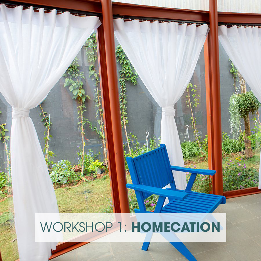 WORKSHOP 1: HOMECATION