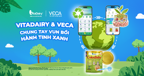 VITADAIRY HỢP TÁC CÙNG VECA THỰC HIỆN DỰ ÁN BẢO VỆ MÔI TRƯỜNG