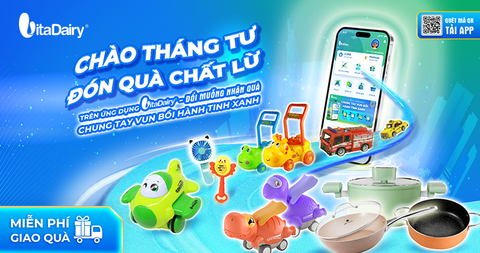 CHÀO LỄ, ĐÓN QUÀ CỰC MÊ TRÊN ỨNG DỤNG VITADAIRY ĐỔI MUỖNG NHẬN QUÀ CHUNG TAY VUN BỒI HÀNH TINH XANH