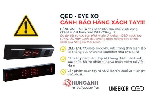 UNEEKOR QED - EYE XO cảnh báo hàng xách tay