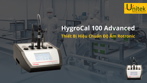 HygroCal 100 Advanced – Thiết Bị Hiệu Chuẩn Độ Ẩm Hàng Đầu Từ Rotronic