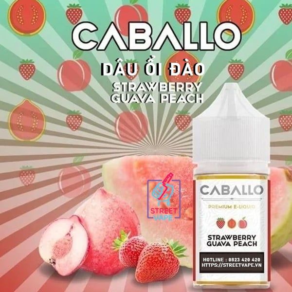 Giới Thiệu Tinh Dầu Saltnic Caballo Strawberry Guava Peach