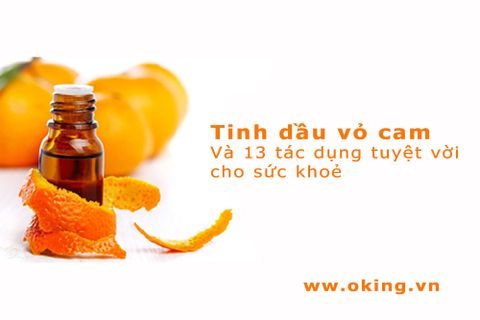Tinh dầu vỏ cam và 13 tác dụng tuyệt vời cho sức khoẻ
