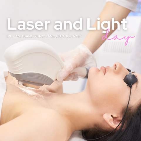 Cách dùng mỹ phẩm tế bào cho Liệu Trình Ánh Sáng Xung Tăng IPL Y Học