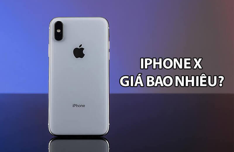 iPhone X 256GB cũ giá bao nhiêu?