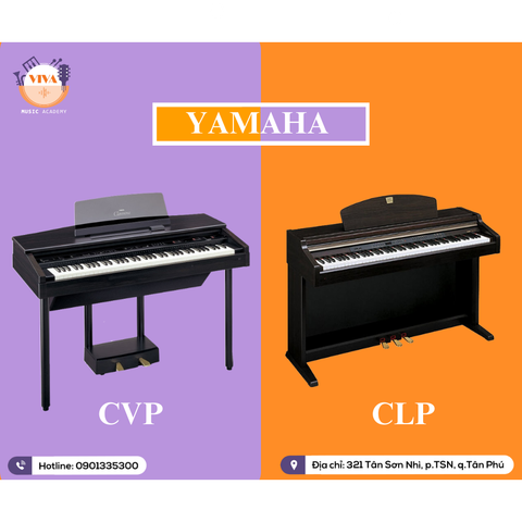 So sánh đàn Piano điện Yamaha Clavinova CVP và CLP