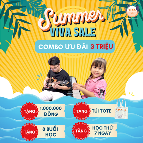 Khóa Học Đàn Mùa Hè 2025 – Combo Ưu Đãi Lớn Tại VIVA MUSIC ACADEMY
