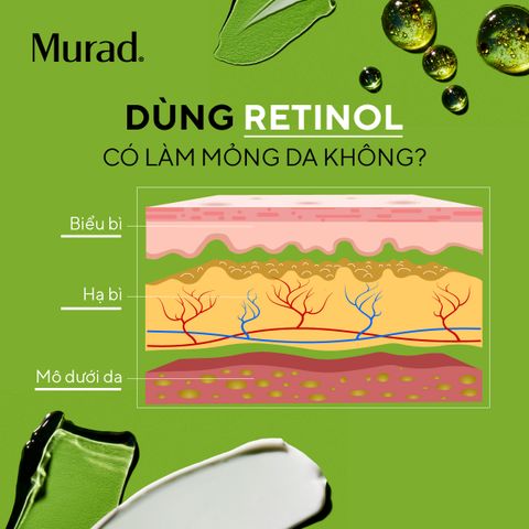 Dùng retinol sẽ bị mỏng da