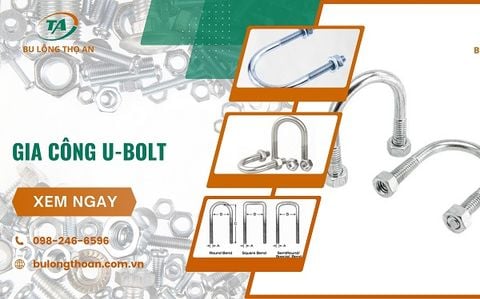 Địa chỉ nhận gia công cùm U, u bolt theo yêu cầu uy tín