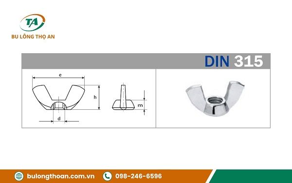 kích thước tiêu chuẩn của đai ốc tai hồng DIN 315
