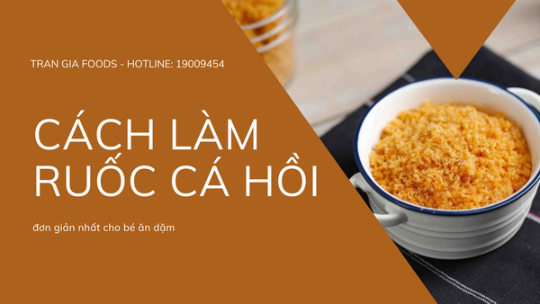 Cách làm ruốc cá hồi đơn giản nhất cho bé ăn dặm