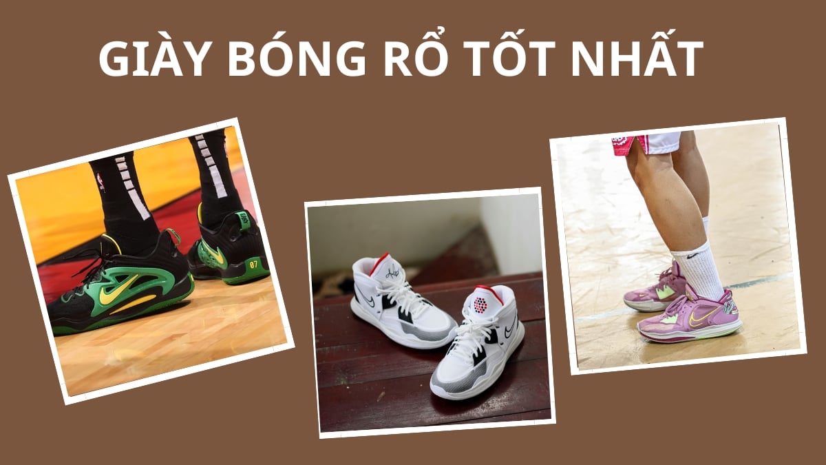 Giày bóng rổ được ưa chuộng nhất