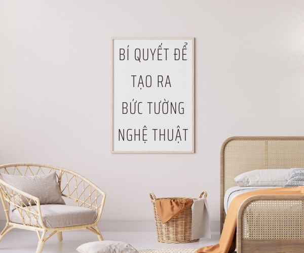 BÍ QUYẾT TẠO RA NHỮNG BỨC TƯỜNG NGHỆ THUẬT TRONG NHÀ