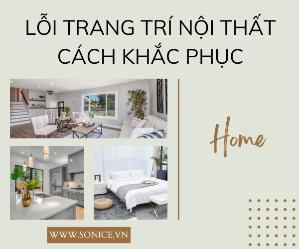 6 LỖI TRANG TRÍ NỘI THẤT MÀ BẠN NÊN KHẮC PHỤC