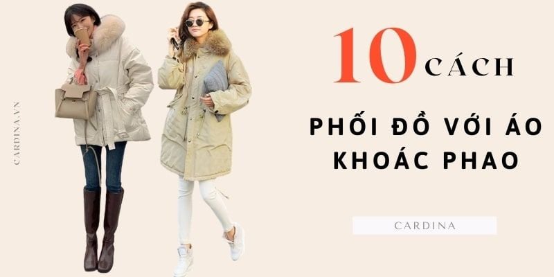 10 Cách phối đồ với áo khoác phao nữ vừa tôn dáng mà vẫn ấm áp