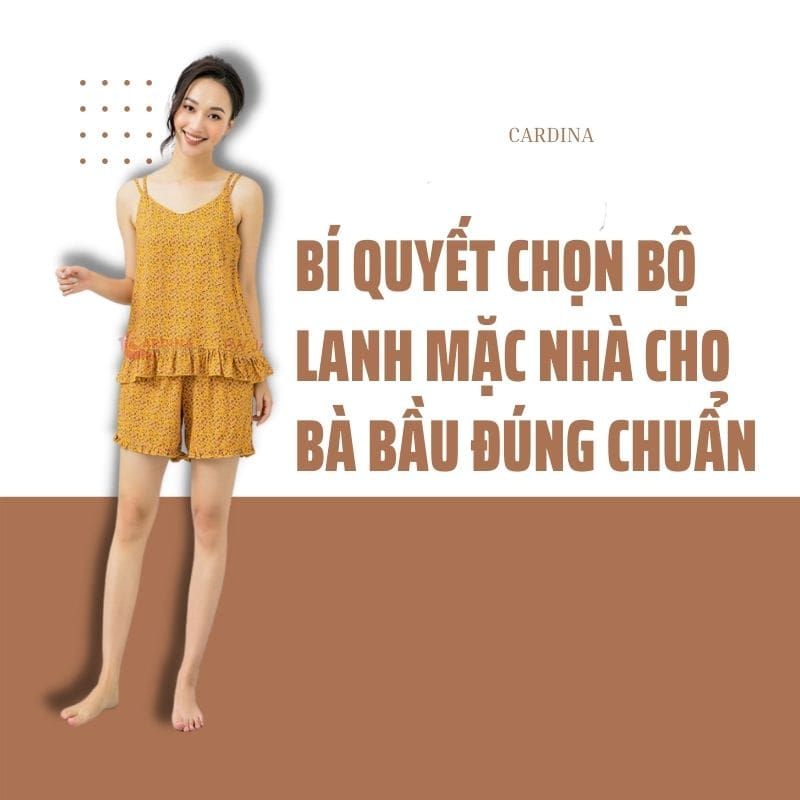 Bí quyết chọn bộ lanh mặc nhà cho bà bầu đúng chuẩn