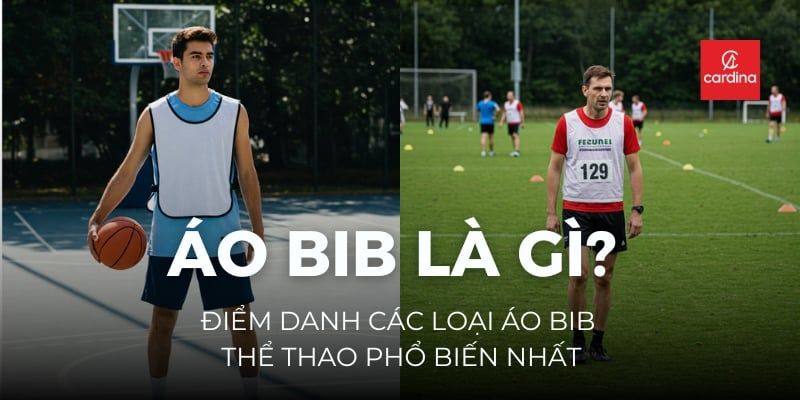 Áo Bib Là Gì? Điểm Danh Các Loại Áo Bib Thể Thao Phổ Biến Nhất