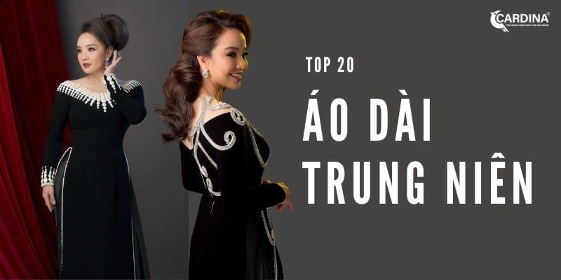 Top 20 mẫu áo dài trung niên sang trọng cho các quý cô