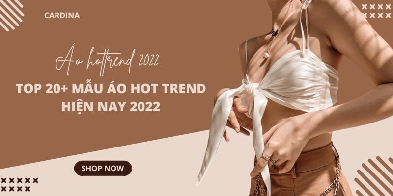 Top 20+ mẫu áo hot trend hiện nay 2024 cho nam nữ cá tính, cuốn hút