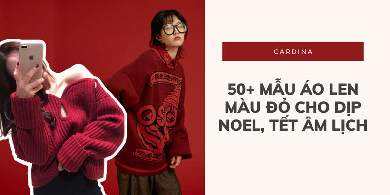 Top 50+ Mẫu áo len màu đỏ xinh xắn, dễ thương cho mùa Noel và Tết Nguyên Đán 2024