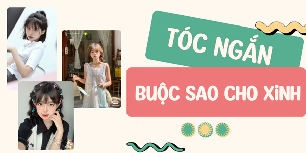 Những kiểu buộc tóc ngắn mùa hè cho nàng thật phong cách