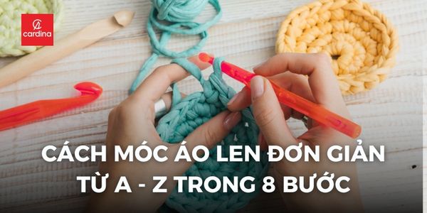 Cách móc áo len đơn giản từ A - Z trong 8 bước