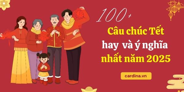 Tổng hợp 100+ câu chúc Tết hay và ý nghĩa nhất năm 2026