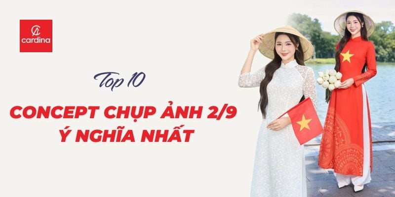 Top 10 Concept Chụp Ảnh 2/9 Ý Nghĩa Nhất Để Lưu Giữ Khoảnh Khắc Tự Hào