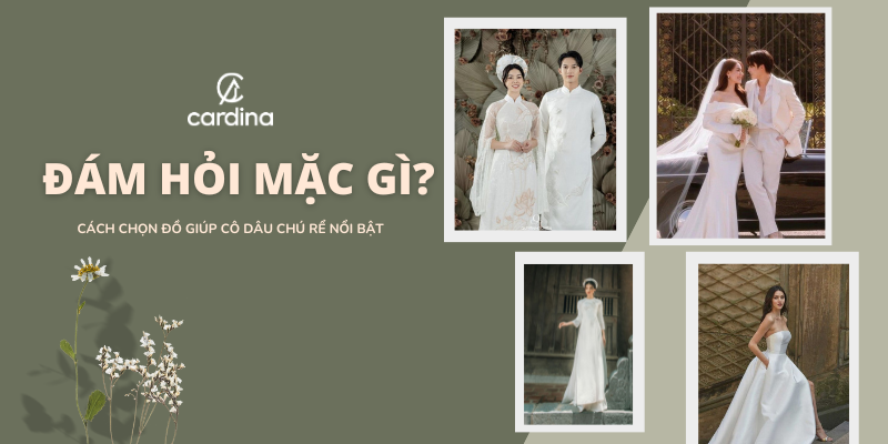 Đám hỏi mặc gì? Cách cho cô dâu và chú rể nổi bật trong bữa tiệc