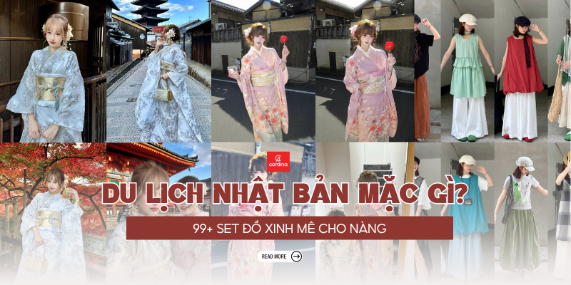 Đi du lịch Nhật Bản nên mặc gì? 20+ Outfit đẹp, thoải mái, ý nhị
