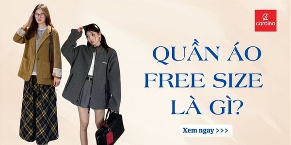 Free size là gì? Cách phối quần áo free size cho bạn thêm nổi bật