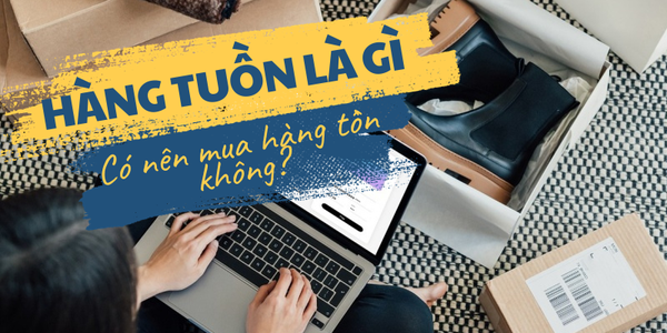Hàng tuồn là gì? Có nên mua hàng auth tuồn hay không?