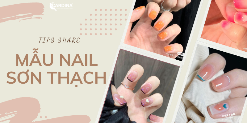 99+ mẫu nail sơn thạch trong trẻo, nhẹ nhàng dành cho nàng