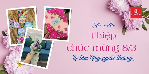 50+ Mẫu Thiệp Chúc Mừng 8/3 Handmade Tự Làm Ý Nghĩa Nhất 2026