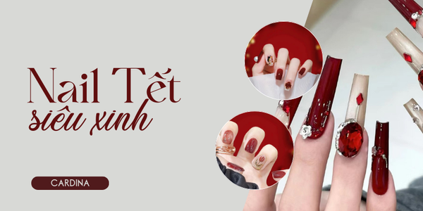 Gợi ý 100+ Mẫu nail tết 2026 cực xinh, nail Tết màu đỏ sang chảnh