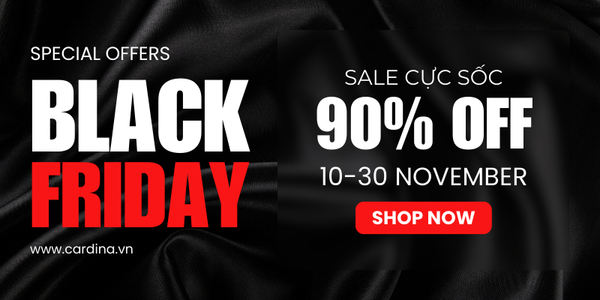 Black Friday đổ bộ Cardina - Sale sập sàn lên tới 90%!!! 🎉