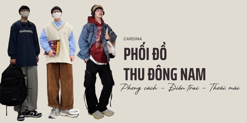 Phối đồ thu đông nam thế nào? 50+ outfit thu đông nam 2024