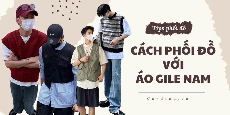 15+ Tips phối đồ với áo gile nam đẹp chất đủ mọi phong cách