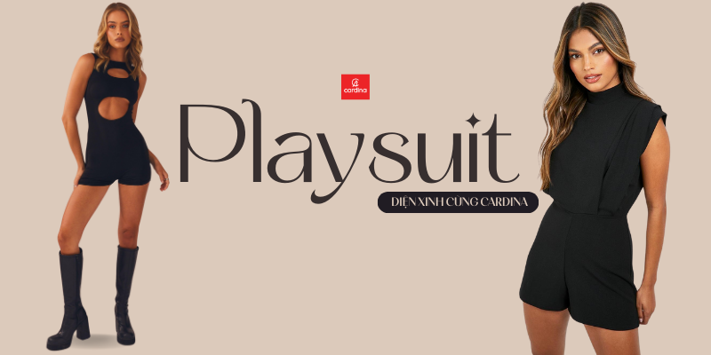 Playsuit là gì? Top những mẫu Playsuit thịnh hành nhất chiếm trọn trái tim phái đẹp