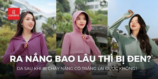 Ra nắng bao lâu thì bị đen? Da sau khi bị cháy nắng có trắng lại được không?
