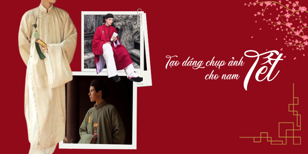 Gợi ý các cách tạo dáng chụp ảnh Tết cho nam siêu chất 2026