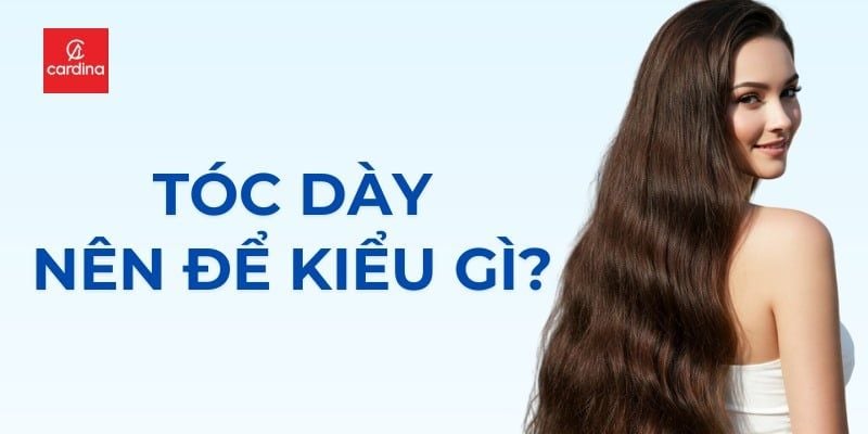 Tóc Dày Nên Để Kiểu Gì? 10+ Kiểu Tóc Giúp Mái Tóc Dày Nhẹ Nhàng, Thanh Thoát Hơn