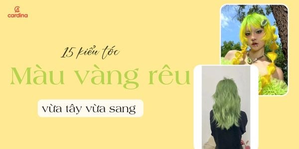 15 kiểu tóc màu vàng rêu nhìn vừa tây vừa sang hết ý
