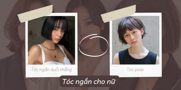 Tổng hợp 30+ mẫu tóc ngắn đẹp HOT TREND,  THU HÚT nhất 2026