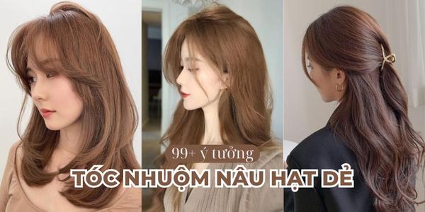 Nhuộm màu nâu hạt dẻ có cần tẩy tóc không? 99+ Kiểu tóc nhuộm nâu hạt dẻ đẹp 2026
