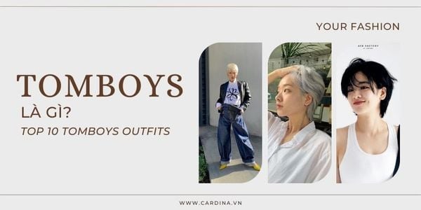 Tomboy là gì? Các kiểu tóc tomboy cá tính, cuốn hút 2026 cho nàng