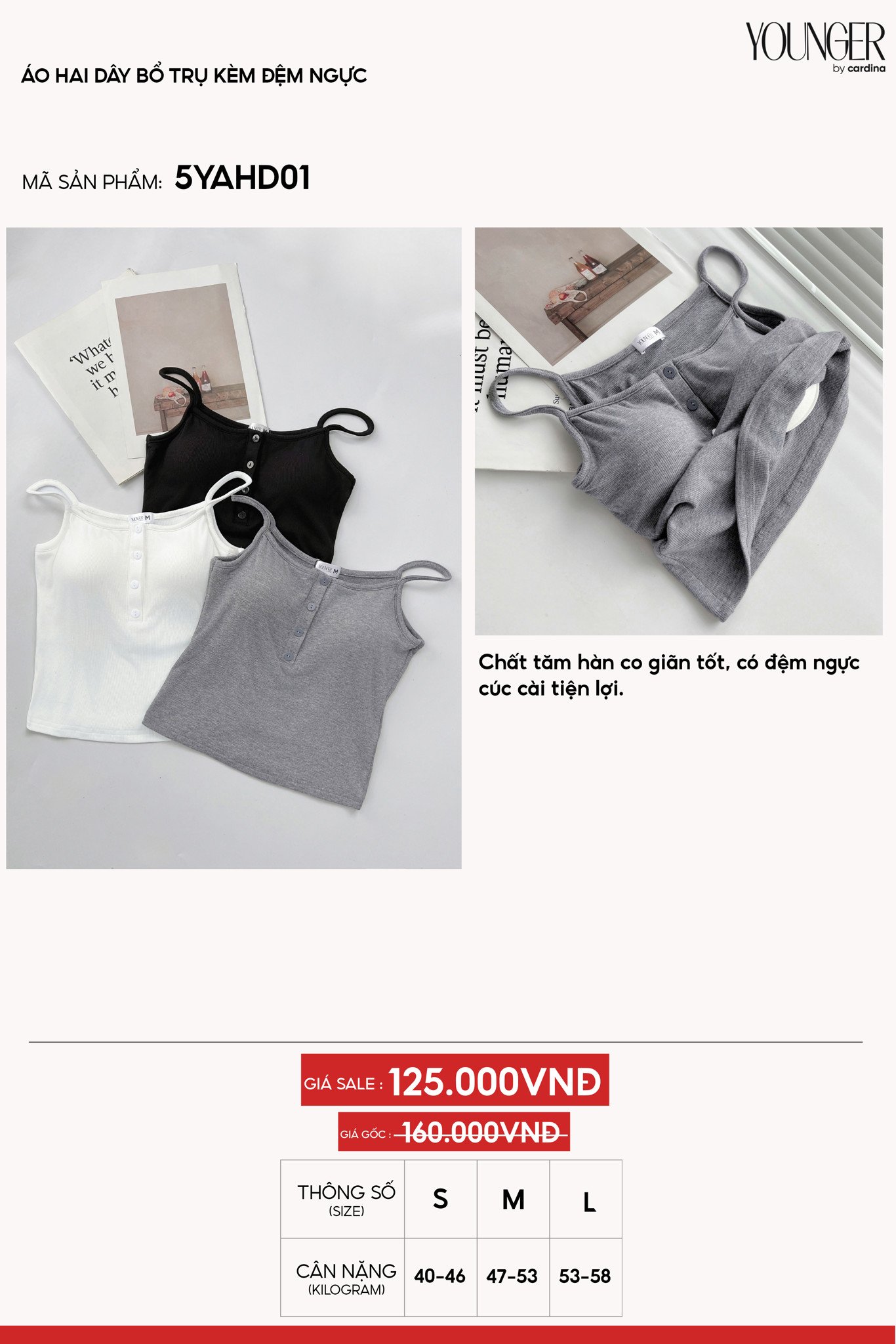 Áo hai dây bổ trụ kèm đệm ngực chất tăm Hàn co giãn