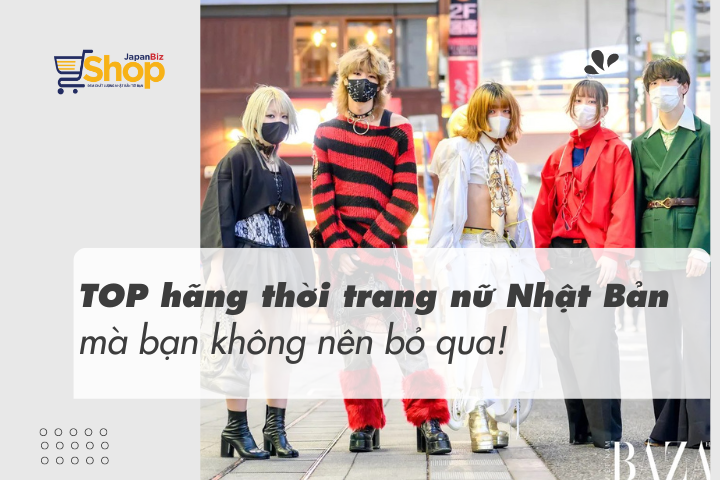 TOP các hãng thời trang nữ Nhật Bản nổi tiếng mà bạn không nên bỏ qua!
