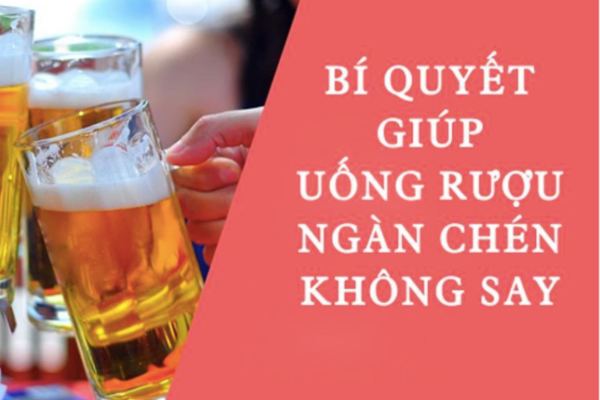 Làm thế nào để uống rượu bia không say?